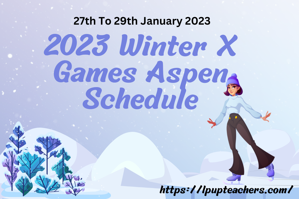 2023 Winter X Games Aspen Schedule
