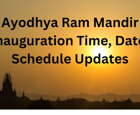 Ayodhya Ram Mandir Inauguration Time, Date, Schedule Updates
